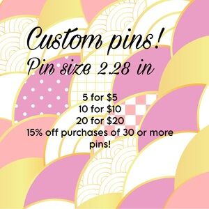 Custom  Pins